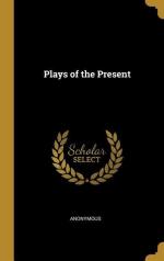 Plays of the Present