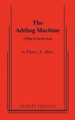 The Adding Machine: A Play in Seven Acts