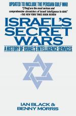 Israel s Secret Wars: A History of Israel s Intelligence Services
