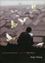 Ange Zhang: Red Land, Yellow River