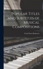 Popular Titles and Subtitles of Musical Compositions