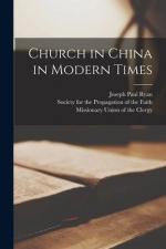 Ryan, Joseph Paul: Church in China in Mo