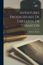 Alphonse Daudet: Aventures Prodigieuses 