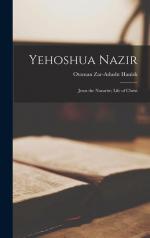 Hanish, Otoman Zar: Yehoshua Nazir; Jesu