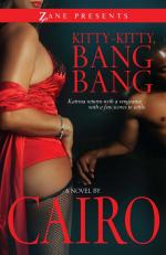Cairo: Kitty-Kitty, Bang Bang