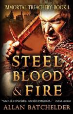 Steel, Blood & Fire