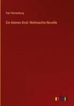 Ein kleines Kind: Weihnachts-Novelle