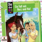 Die drei !!! 85 - Ein Fall mit Herz und Huf