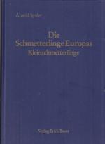 Die Schmetterlinge Europas. Kleinschmetterlinge. Dritte Auflage von Prof. E. Hoffmann´s Werk: Die Groß-Schmetterlinge Europas bearbeitet von Dr. met et. philos Arnold Spuler. Unuveränderter Nachdruck der Seiten 188-523 des 2. Bandes und der Tafeln 81-91 des 3. Bandes Stuttgart, Schweizerbart 1910.