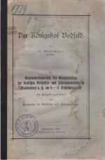 Der Königshof Bodfeld. Der Generalversammlung des Gesamtvereins der deutschen Geschichts- und Altertumsvereine in Blankenburg a. H. am 6. - 9. September 1896 als Festgabe gewidmet vom Harzverein für Geschichte und Altertumskunde.