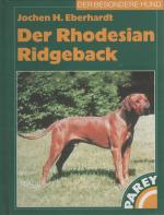 EBERHARDT, Jochen H.: Der Rhodesian Ridg