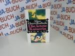 Alice Ekert-Rotholz: Die letzte Kaiserin