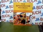 Carmen Rodriguez: Das spanische Kochbuch Carmen Rodriguez: Das spanische Kochbuch