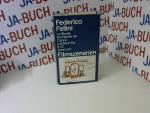 Federico Fellini: Filmszenarien