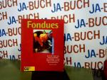 Marlisa Szwillus: Fondues