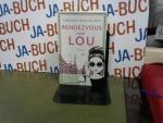 Fabienne Brouillard: Rendezvous mit Lou: