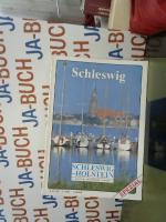 Schleswig. Kultur. Geschichte. Natur