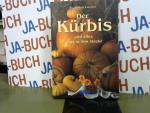 Lestrieux, Elisabeth de: Der Kürbis und 