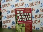 Rupert Furneaux: Die grossen Rätselfrage Rupert Furneaux: Die grossen Rätselfrage