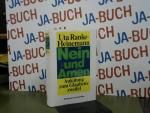 Uta Ranke-Heinemann: Nein und Amen : Anl