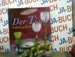 Der Tisch