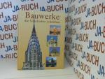 Reichold, Klaus und Bernhard Graf: Bauwe Reichold, Klaus und Bernhard Graf: Bauwe