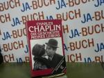 Charlie Chaplin: Die Geschichte meines L Charlie Chaplin: Die Geschichte meines L