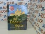 Martin Posselt: Die Donauklöster : [das 
