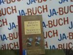 Bibelkuchen und Nonnenküsschen : kulinarische Klosterküche ; Kochen für Körper, Geist und Seele ; klösterliche Esskultur und Rezepte.