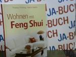 Wohnen mit Feng Shui. Thomas Fröhling ; Katrin Martin