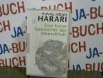 Eine kurze Geschichte der Menschheit. Aus dem Engl. von Jürgen Neubauer