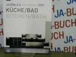 unbekannt: Jahrbuch 2009 - Küche. Bad : 
