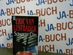 Lustbader, Eric van: Schwarzer Clan : ei