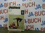 Inge Missmahl: Jazztanz : Training, Tech