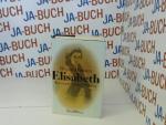 Brigitte Hamann: Elisabeth - Kaiserin wi