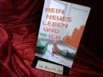 von, Vogel Maja: Mein neues Leben und ic