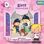 ISBN 0602537445561: Zoes Zauberschrank. Nr.9, 1 Audio-CD