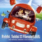 ISBN 0602557260519: Robbi, Tobbi und das Fliewatüüt -  Das Hörspiel zum Kinofilm