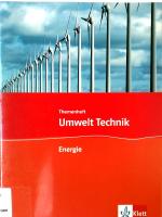 Energie: Themenheft Klasse 7-10 (Umwelt Technik)