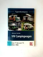 VW Campingwagen: 1953-1992 (Typenkompass
