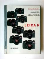 LEICA R. Angewandte LEICA Technik