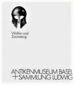 David Cahn: Waffen und Zaumzeug. Antiken David Cahn: Waffen und Zaumzeug. Antiken