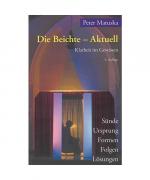 Peter J Matuska: Die Beichte - Aktuell Peter J Matuska: Die Beichte - Aktuell