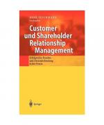 Customer und Shareholder Relationship Ma Customer und Shareholder Relationship Ma