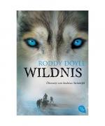 Roddy Doyle: Wildnis