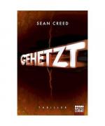 Sean Creed: Gehetzt