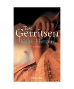 Tess Gerritsen: Kalte Herzen Tess Gerritsen: Kalte Herzen