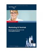 Das Insider-Dossier: Marketing und Vertrieb