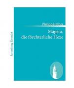 Mägera, die förchterliche Hexe