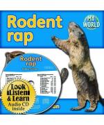 Bobbie Kalman: Rodent Rap [With Paperbac